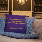 LSU - Saturday Night...Pillow - Stadium Vagabond