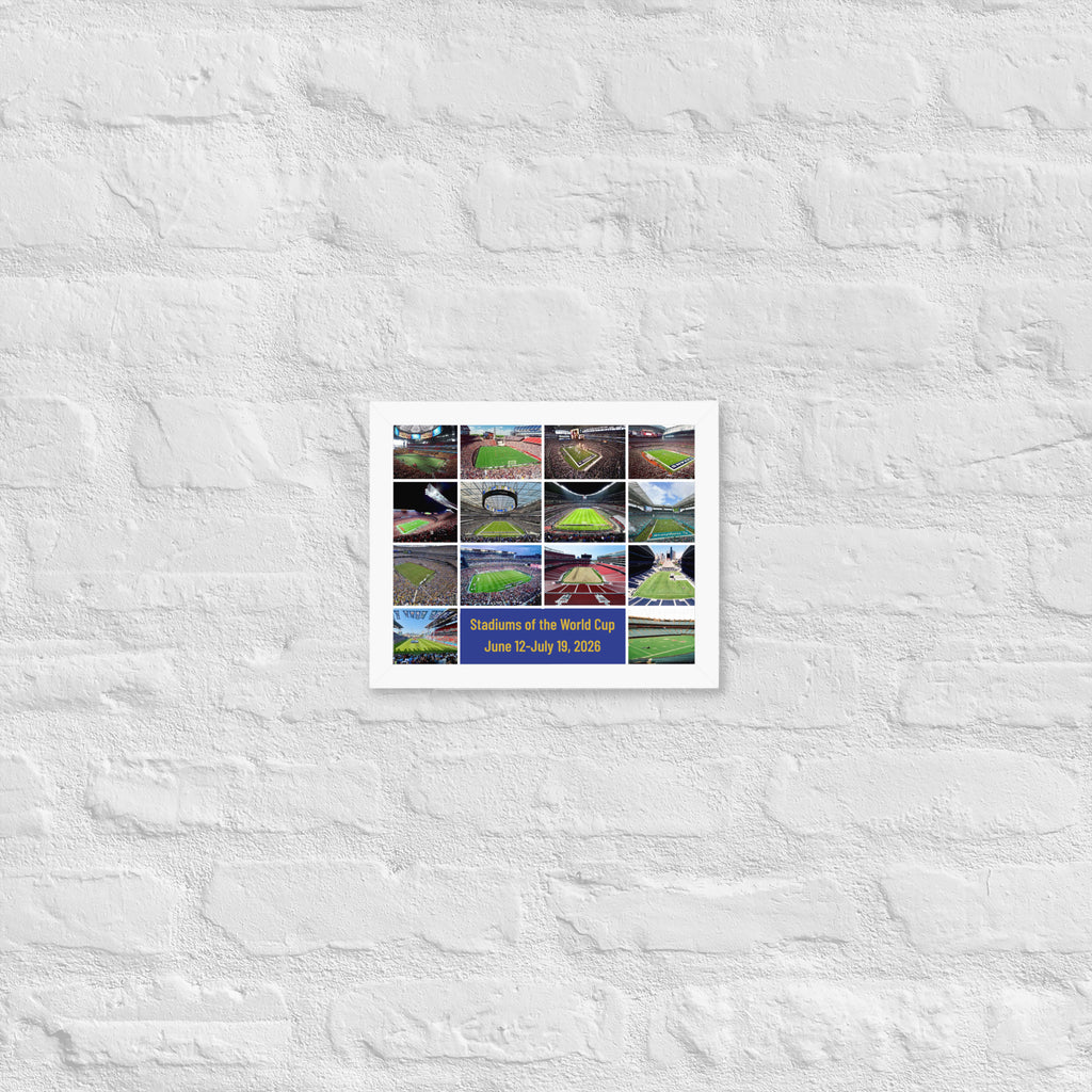 Stadiums of the 2026 World Cup Framed poster - Stadium Vagabond